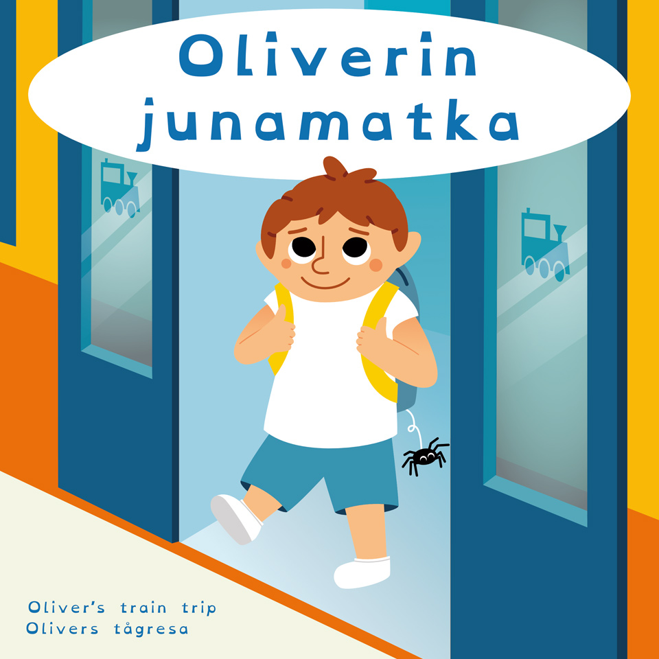 Oliverin junamatka -kirjan kansi: reppua kantava lapsi astuu junasta.